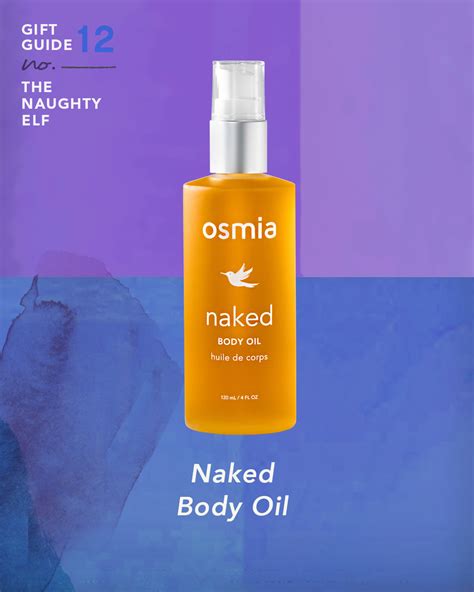 Osmia When Youre Naked You Need Naked Here Are Some