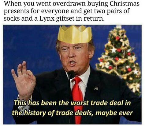 lynx tset for christmas the worst trade deal know your meme