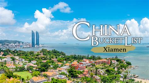 travelogue china bucket list xiamen cgtn