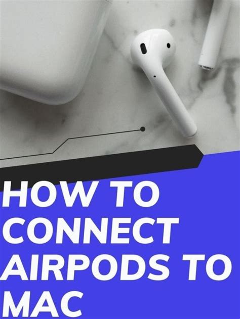 connect airpods  macbook trendblognet