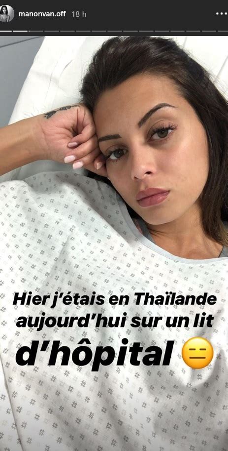 manon van de retour de thailande elle est hospitalisee durgence