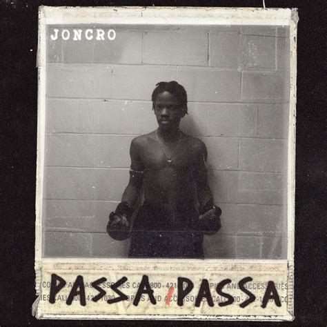 Passa Passa Single By Joncro Spotify