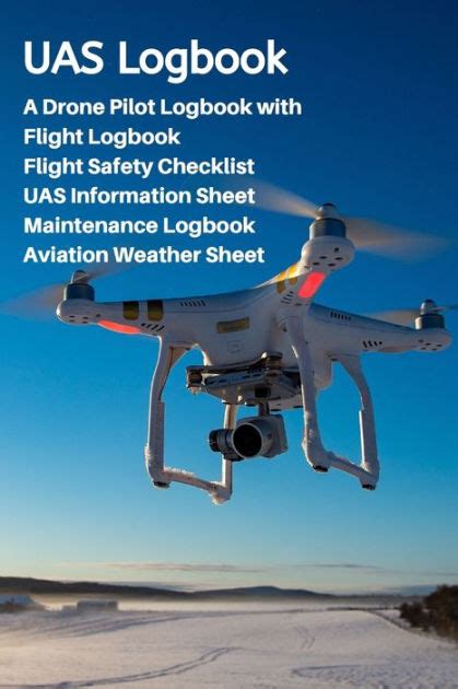 uas logbook  drone pilot logbook flight safety checklist flight logbook aviation weather sheet
