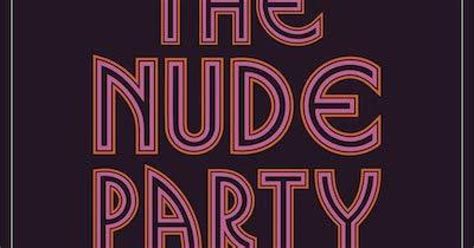 the nude party midnight manor new music songs and albums 2022