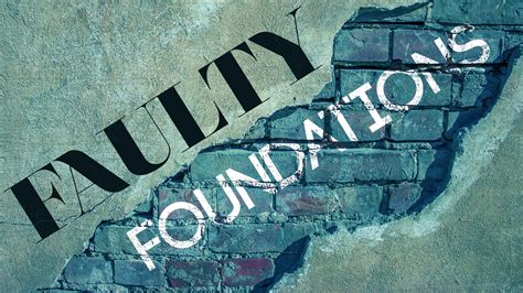 faulty foundations turning point church