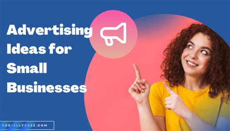 advertising ideas  small businesses  works sociallybuzz