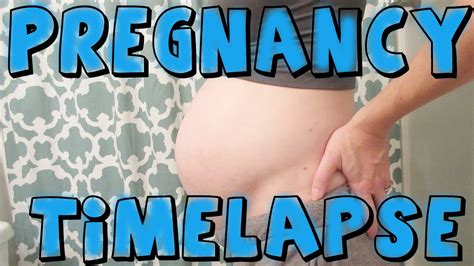 9 months in 30 seconds pregnancy timelapse youtube