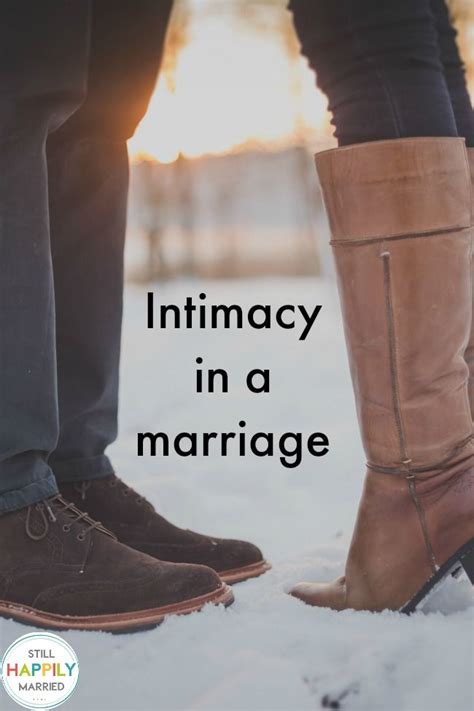 why intimacy in marriage is important intimacy in marriage intimacy