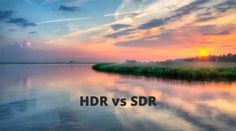 hdr  sdr differences compared