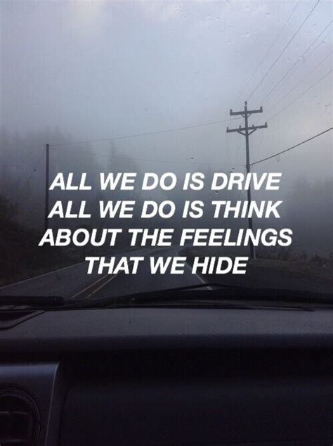 drive halsey love lust   quotes