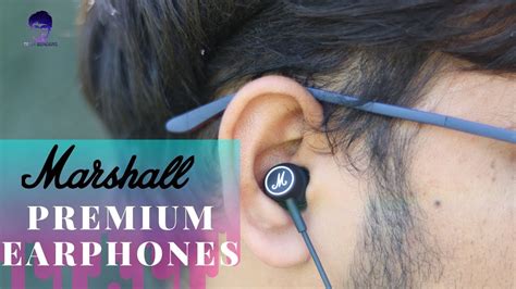 marshall earphone unboxing  review premium earphones youtube