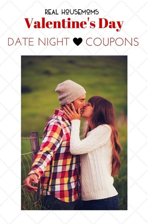 Valentine S Date Night Idea Printable Coupons ⋆ Real Housemoms