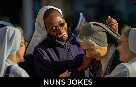 162 Nuns Jokes And Funny Puns Jokojokes