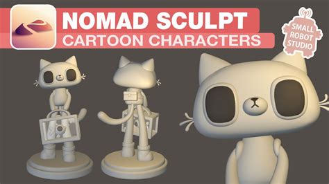 nomad sculpt cartoon characters workflow youtube