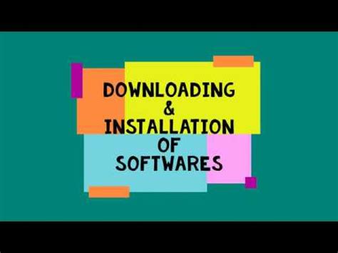 downloading installation  softwares youtube