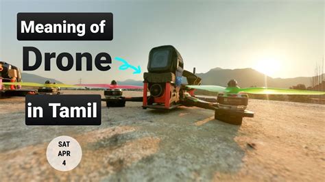 meaning  drone tamil fpv drones miniquad multirotor youtube