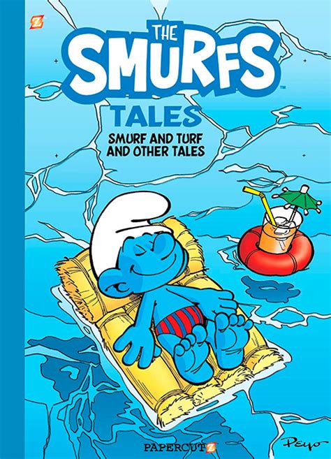 The Smurfs Tales 4 Smurf And Turf And Other Stories Papercutz