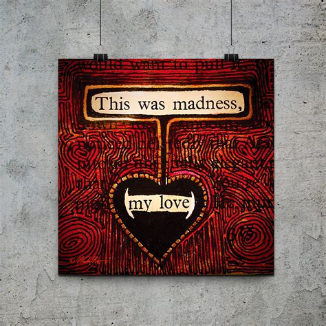 this was madness my love 10×10 art print blackout poetry blackout