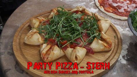 party pizza stern aus dem sunset bbq tortuga youtube