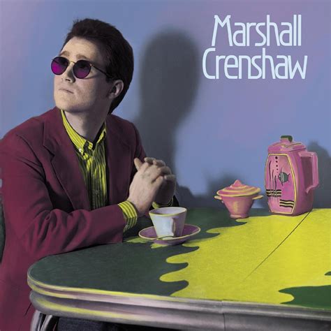 marshall crenshaw marshall crenshaw  anniversarydeluxe edition
