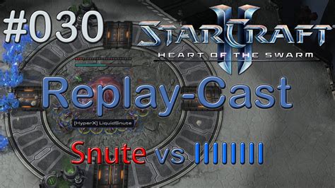 starcraft 2 replay cast 030 [liquid snute z vs iiiiiiii