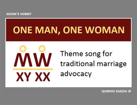 monk s hobbit one man one woman a theme song for traditional marriage advocacy based on queen