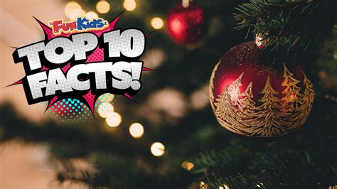 top  facts  christmas fun kids  uks childrens radio station