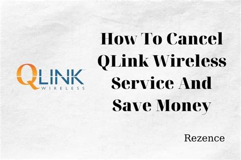 cancel qlink wireless service  full guide