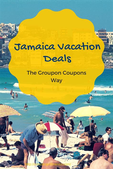 jamaica vacation deals  groupon coupons  concierge librarian