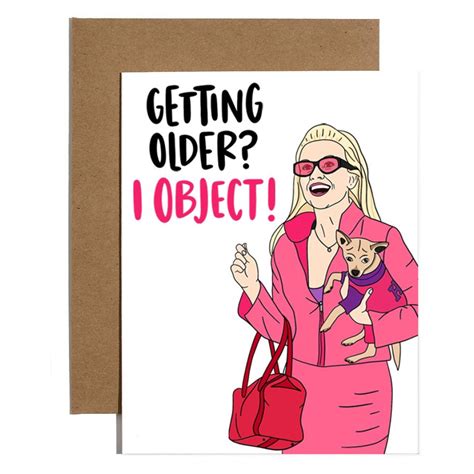 legally blonde object to getting older card brittany paige outer layer