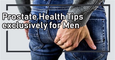 Prostate Health Tips Exclusively For Men Kochi Hyderabad London