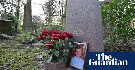 Alexander Litvinenko The Man Who Solved His Own Murder News The