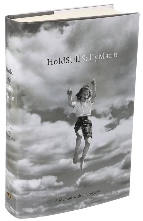 Review ‘hold Still ’ Sally Mann’s Memoir Reveals A Photographer’s