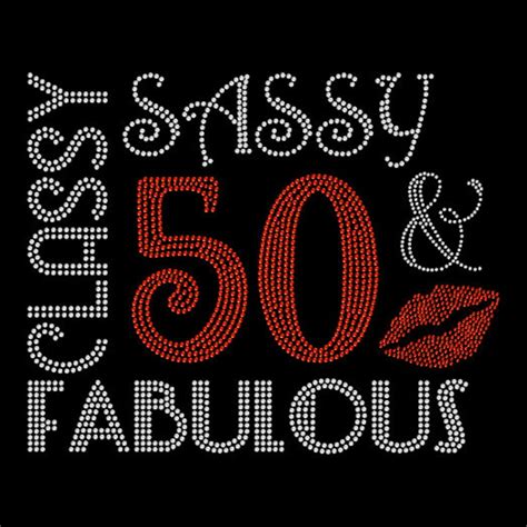 classy sassy 50 and fabulous lips party sexy rhinestone iron etsy