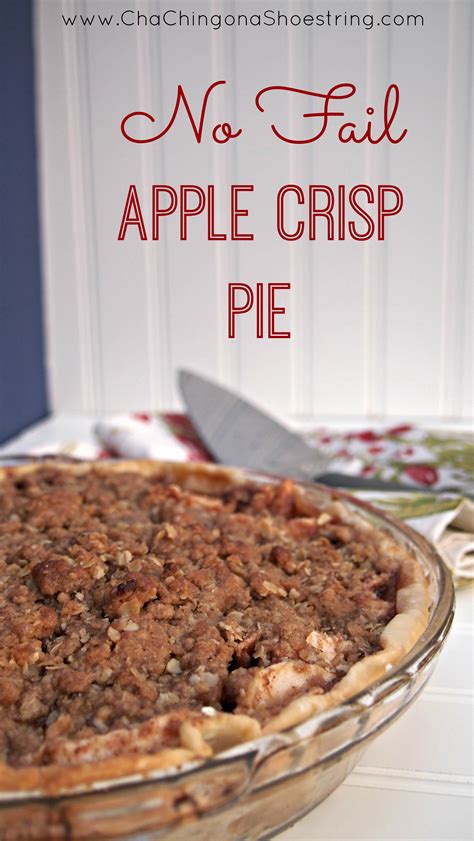 No Fail Apple Crisp Pie Recipe Apple Crisp Pie Recipe With Oats