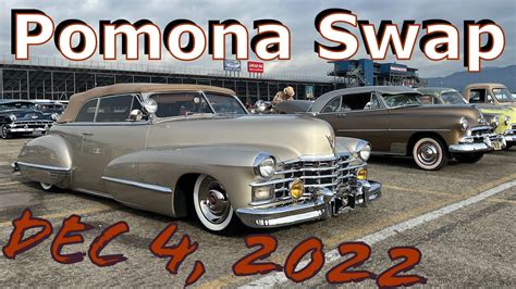 Pomona Swap Meet And Classic Car Show December 4 2022 Youtube