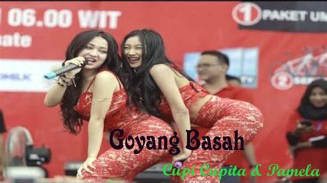 Goyang Hot Cupi Cupita Feat Pamela Eks Duo Serigala