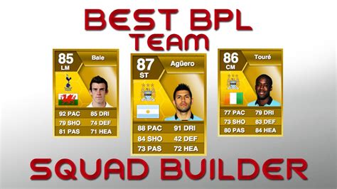 bpl team squad builder fifa  ultimate team youtube