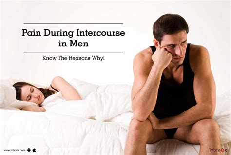 Pain During Intercourse In Men Know The Reasons Why
