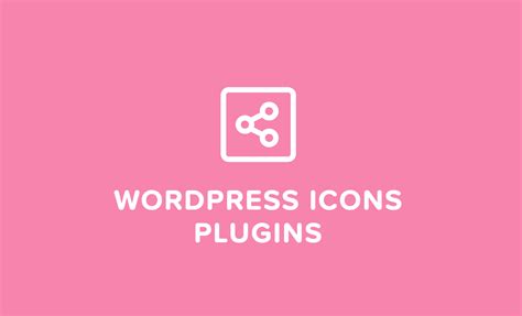 wordpress icons plugins  colorlib