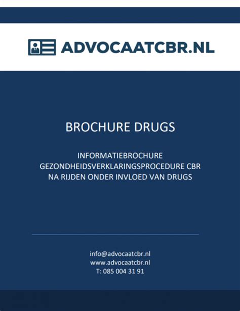 informatiebrochure gezondheidsverklaring drugs advocaatcbrnl