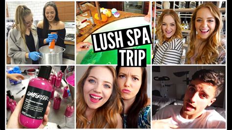lush spa trip  lucy  lydia youtube