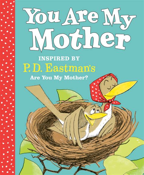 you are my mother by p d eastman penguin books australia