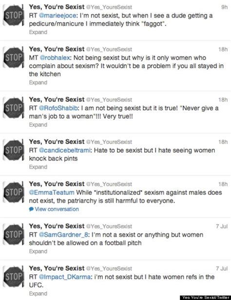 Yes You Re Sexist Twitter Account Kicks Misogyny In The Balls