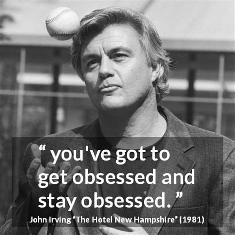 “you ve got to get obsessed and stay obsessed ” kwize
