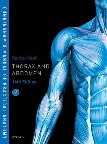 cunningham s manual of practical anatomy vol 2 thorax and abdomen by