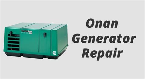 onan generator repair generatorstopcom