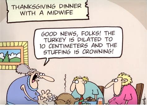Thanksgiving With A Midwife Midwifery Midwife Humor
