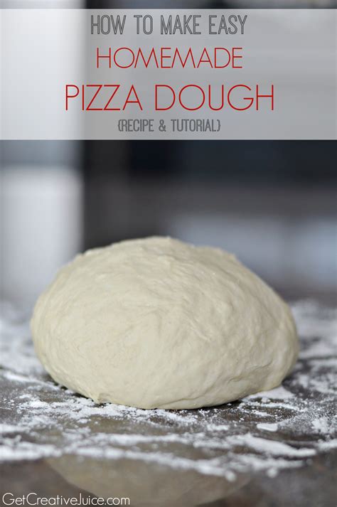 Easy Homemade Pizza Dough Recipe Creative Juice
