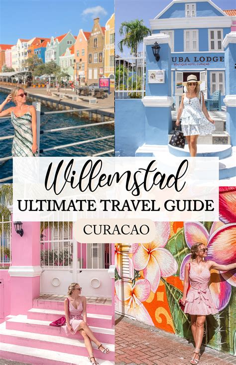 ultimate guide  willemstad curacao
